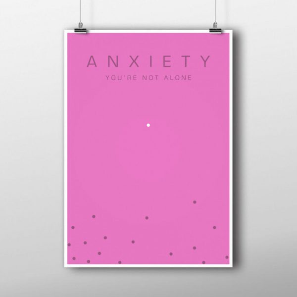 Anxiety poster, you're not along in pink hanging up